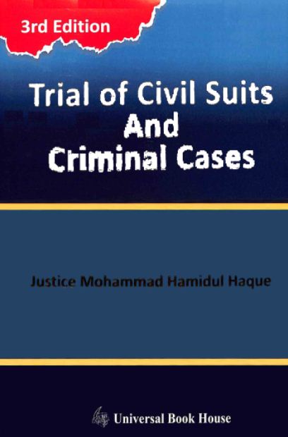 Trial of Civil Suits And Criminal Cases